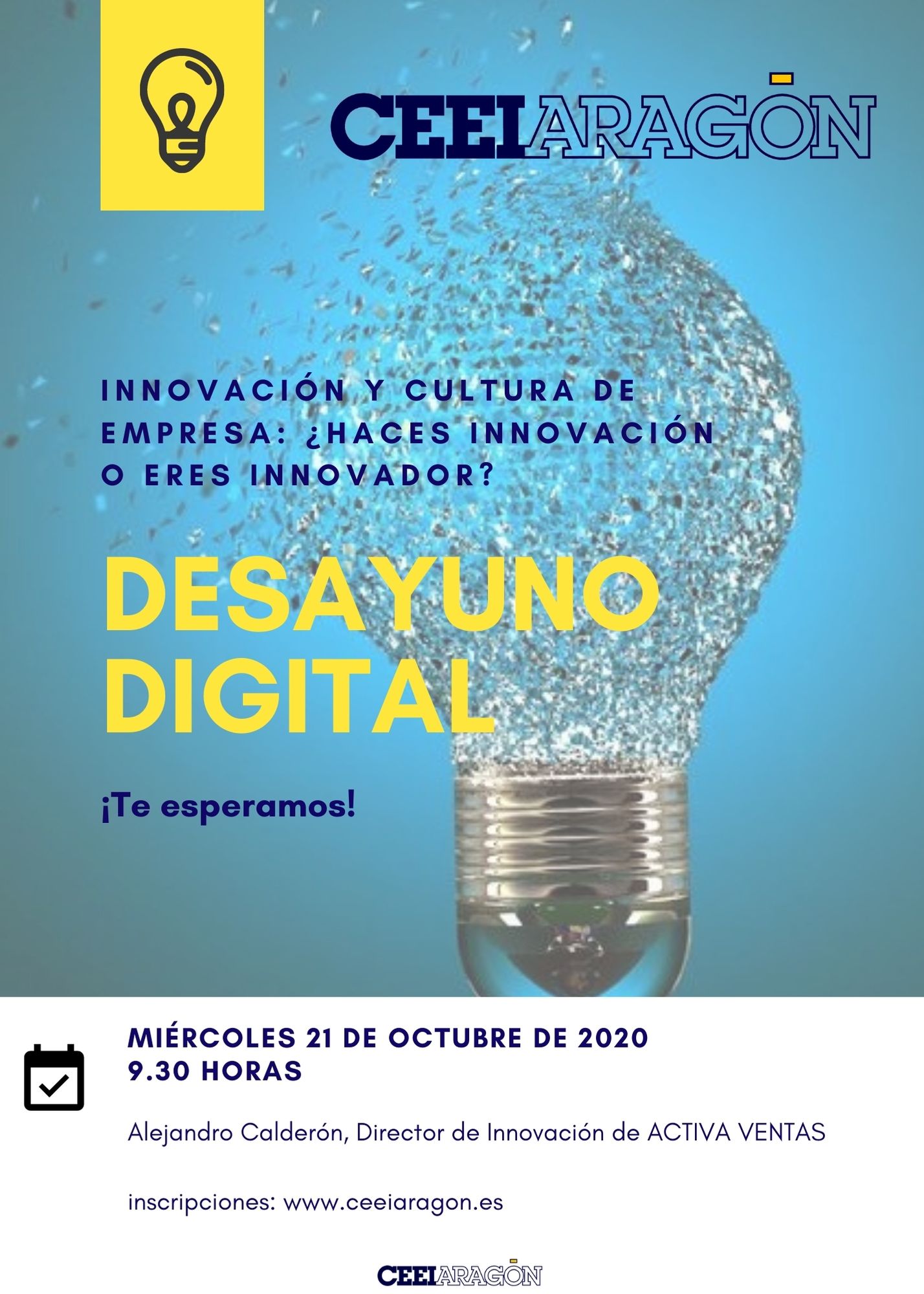 Desayuno digital CEEIARAGON: Innovación y cultura de Empresa: ¿Haces innovación o eres innovador?