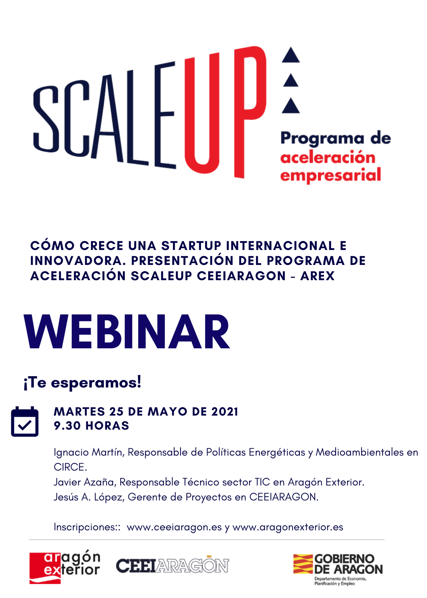 Webinar «Cómo crece una startup internacional e innovadora. Presentación del Programa de Aceleración SCALE UP CEEIARAGON AREX»