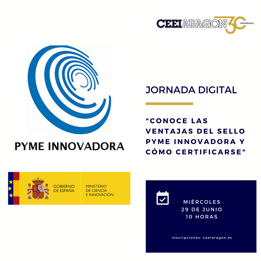 Jornada CEEI «Conoce las ventajas del sello Pyme Innovadora y cómo certificarse»