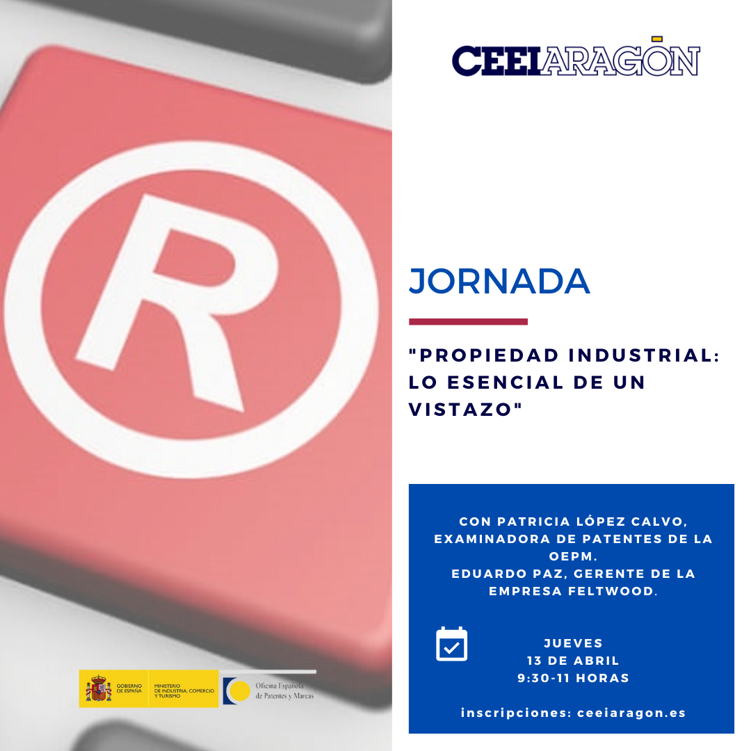 Jornada CEEI «Propiedad Industrial: lo esencial de un vistazo»