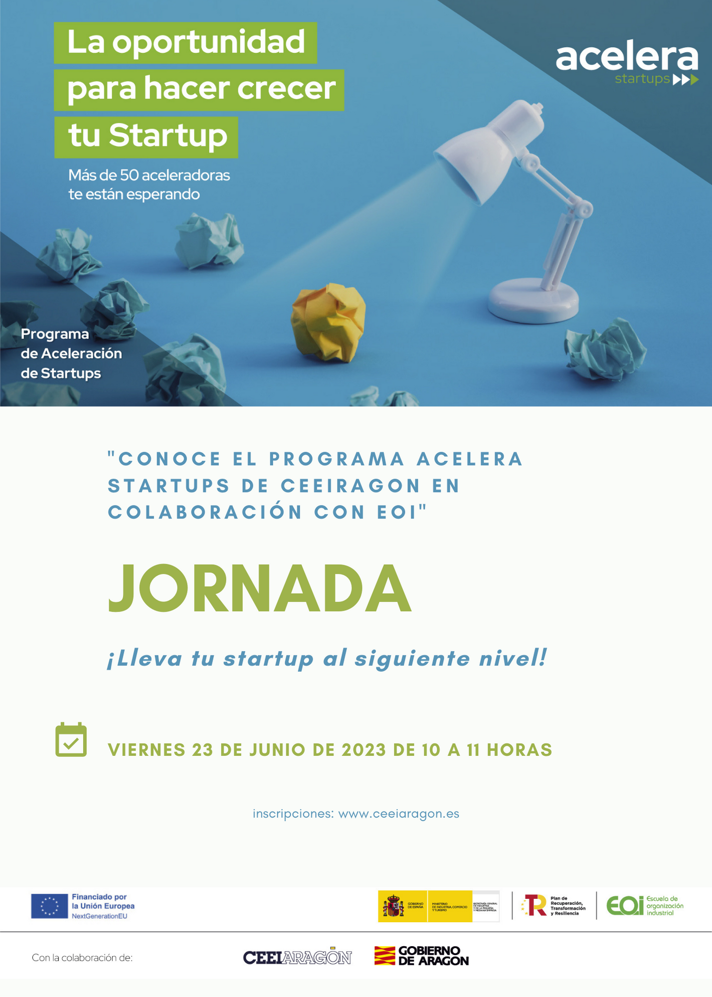 Jornada CEEI «Conoce el Programa Acelera Startups de CEEIARAGON en colaboración con EOI»