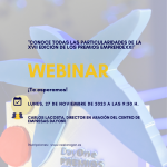 Webinar "Conoce las particularidades de la XVII Edición de los Premios EMPRENDEXXI"