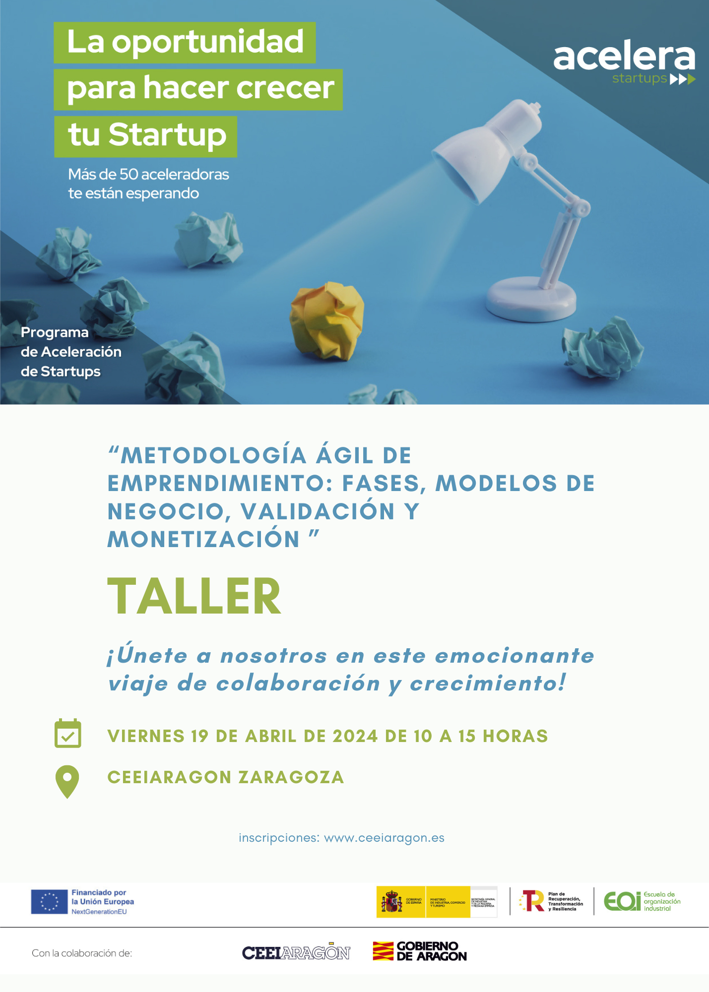 Taller Programa Acelera Startups «Metodología ágil de emprendimiento: fases, modelos de negocio, validación y monetización»