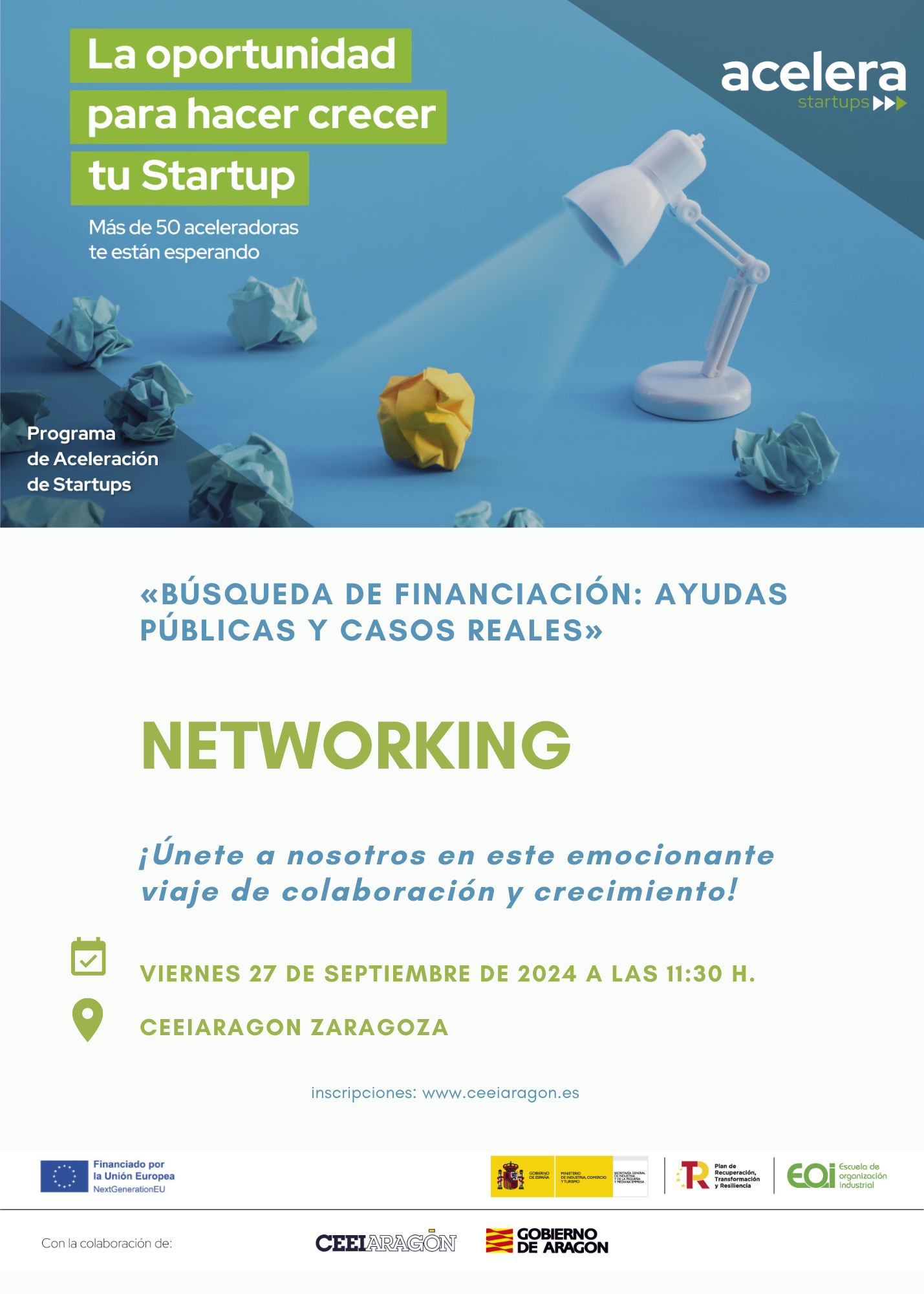 Networking Programa Acelera Startups CEEIARAGON «Búsqueda de financiación: ayudas públicas y casos reales»